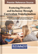 Fostering Diversity and Inclusion Through Curriculum Transformation
