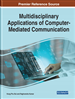 Multidisciplinary Applications of Computer-Mediated Communication