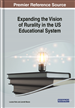 Expanding the Vision of Rurality in the US Educational System