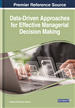 Data-Driven Approaches for Effective Managerial Decision Making
