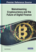 Mainstreaming Cryptocurrency and the Future of Digital Finance