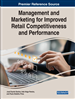 Marketing Management in Retail Customer Satisfaction: Opportunity and Challenges