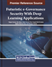 Futuristic e-Governance Security With Deep Learning Applications