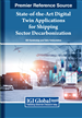 A Digital Twin Approach for Selection and Deployment of Decarbonization Solutions for the Maritime Sector