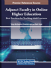 Seismic Shifts in the Online Learning Environment in Higher Education