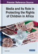 New Media Technologies and Childhood Education for Development Purposes in Africa