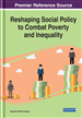 Reshaping Social Policy to Combat Poverty and Inequality