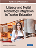 Handbook of Research on Literacy and Digital Technology Integration in Teacher Education