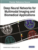 Deep Neural Networks for Multimodal Imaging and Biomedical Applications