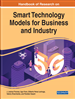 Handbook of Research on Smart Technology Models for Business and Industry
