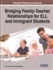 Bridging Family-Teacher Relationships for ELL and Immigrant Students
