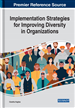 Implementation Strategies for Improving Diversity in Organizations