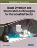 Handbook of Research on Waste Diversion and Minimization Technologies for the Industrial Sector