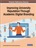 Improving University Reputation Through Academic Digital Branding