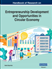 Handbook of Research on Entrepreneurship Development and Opportunities in Circular Economy