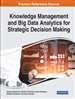 Knowledge Management and Big Data Analytics for Strategic Decision Making