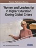 Women and Leadership in Higher Education During Global Crises