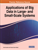 Applications of Big Data in Large- and Small-Scale Systems