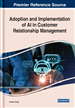 Adoption and Implementation of AI in Customer Relationship Management
