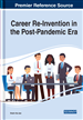 Career Re-Invention Through Entrepreneurial Mindset and Entrepreneurial Orientation in the Post-Pandemic Era: Multiple Cases from the Developed and Developing Countries