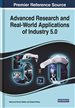 Advanced Research and Real-World Applications of Industry 5.0