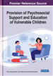 The Provision of Psychosocial Support and Education of Vulnerable Children: Role of Stakeholders in Education