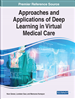 Approaches and Applications of Deep Learning in Virtual Medical Care