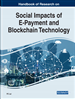 Handbook of Research on Social Impacts of E-Payment and Blockchain Technology
