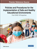Policies and Procedures for the Implementation of Safe and Healthy Educational Environments: Post-COVID-19 Perspectives