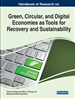 Handbook of Research on Green, Circular, and Digital Economies as Tools for Recovery and Sustainability