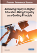 Achieving Equity in Higher Education Using...