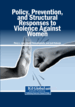 The Impacts of Mental Health and Physical Injuries Resulting From Abuse: Analyzing Barriers to Healthcare Access for Female Victims of Abuse