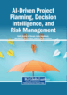 Decision Intelligence for Project Management Practices