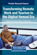 The Role of Digital Infrastructure in Shaping Digital Nomad Tourism: A Comparative Analysis of Urban and Rural Nomad Hubs