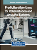 Machine Learning Techniques for Personalized Rehabilitation: Enhancing Patient Outcomes Through Predictive Algorithms