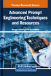 Advanced Prompt Engineering Techniques and Resources