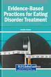 Evidence-Based Practices for Eating Disorder Treatment