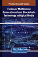 Synergizing Multimodal Generative AI and Blockchain for the Future of Digital Media