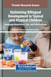 Navigating Linguistic Dualities: Language Development and Acquisition in Bilingual and Bilectal Communities