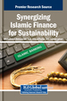 Synergizing Islamic Finance and Islamic Social Finance for Sustainability