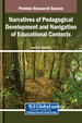 Narratives of Pedagogical Development and Navigation of Educational Contexts