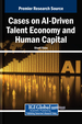 Cases on AI-Driven Talent Economy and Human Capital