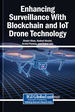 Real-Time Threat Detection and Anomaly Monitoring Using AI-Enhanced IoT Drones on Blockchain Networks