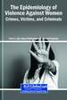 Domestic Violence and Workplace Harassment: Health and Social Implications for Women