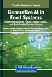 Generative AI in Food Systems: Predictive Demand, Smart Supply Chains, and Sustainable Service Futures
