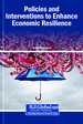 Policies and Interventions to Enhance Economic Resilience