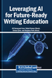 Impact of Using Effective Tools of Pedagogy and AI for Future-Ready Writing Education