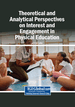 Lifelong Physical Activity Habits and Their Roots in Early Engagement