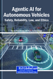 The Risks of Agentic AI in Autonomous Vehicles: Safety, Control, and Ethical Challenges