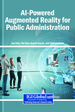 Fusion Technologies in Governance: From Algorithmic Intelligence to Augmented Reality